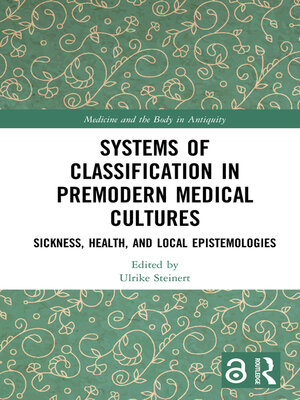 cover image of Systems of Classification in Premodern Medical Cultures
